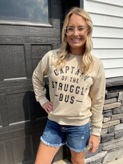 Struggle Bus Sweatshirt